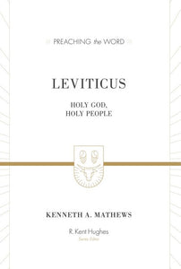Preaching the Word - Leviticus