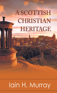 A Scottish Christian Heritage
