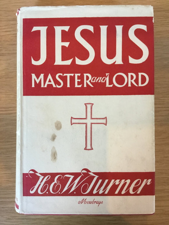 Jesus: Master and Lord