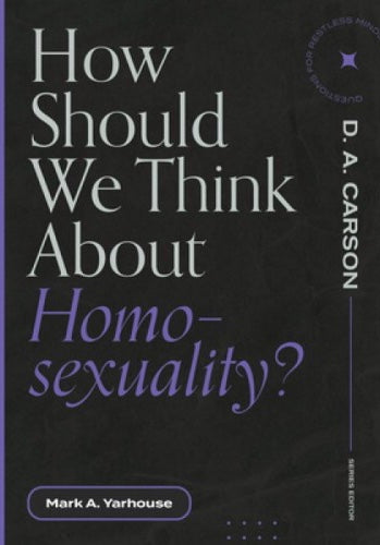 How Should We Think about Homosexuality?