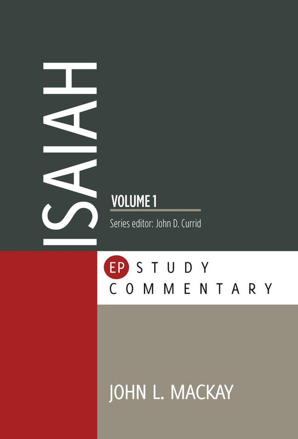 EP Study Commentary- Isaiah (Vol.1)