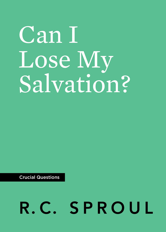 Can I Lose My Salvation