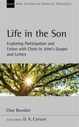 NSBT: Life in the Son