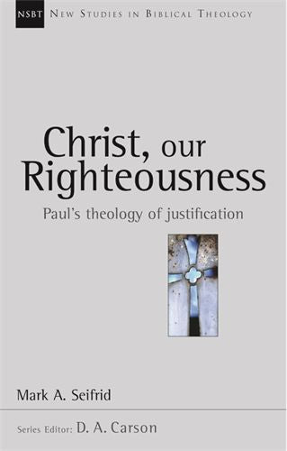 NSBT: Christ, Our Righteousness