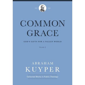 Common Grace Vol 2