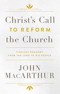 Christ's Call to Reform the Church