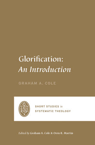 Glorification: An Introduction