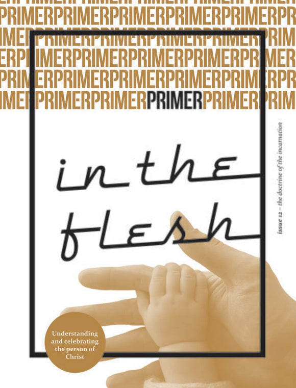 Primer 12 - In the Flesh