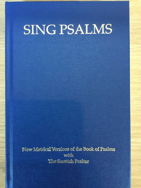 Sing Psalms with the Scottish Psalter