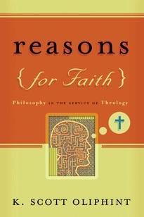 Reasons For Faith. Philosophy in the service of theology