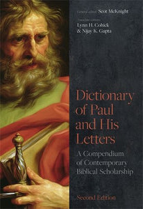 Dictionary of Paul and His Letters (2nd Edition)