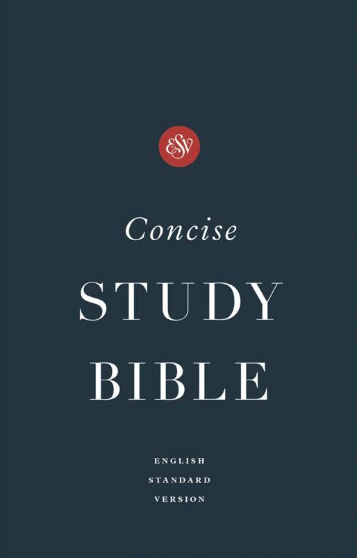 ESV - Concise Study Bible (Economy Paperback Edition)