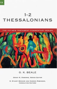 1-2 Thessalonians (The IVP New Testament Commentary series)