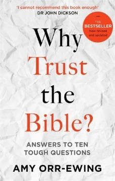 Why trust the Bible?