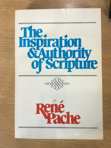 The Inspiration & Authority of Scripture