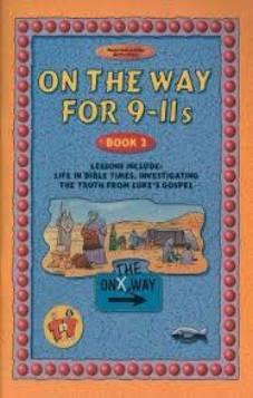 One The Way For 9-11s: Book 2