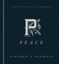Peace : Classic Readings for Christmas