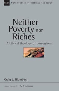 Neither Poverty nor Riches