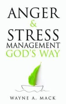 Anger and Stress Managment God's Way
